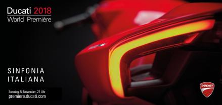 Ducati 2018 World Première am 05.11.2017
