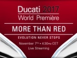 Ducati World Première - Vorstellung der Neumodelle 2017