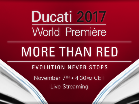Ducati World Première - Vorstellung der Neumodelle 2017