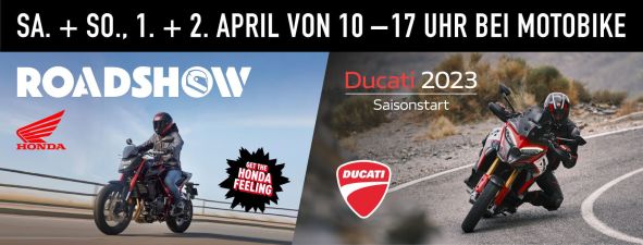 Honda Roadshow &amp; Ducati Saisonstart