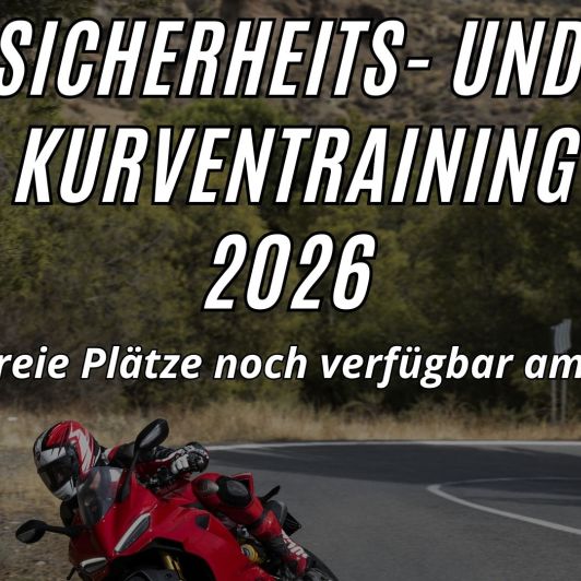 Sicherheits- und Kurventraining 2026 - jetzt dein Platz sichern!