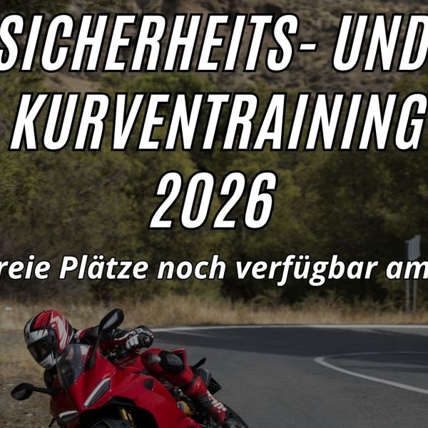 Sicherheits- und Kurventraining 2026 - jetzt dein Platz sichern!