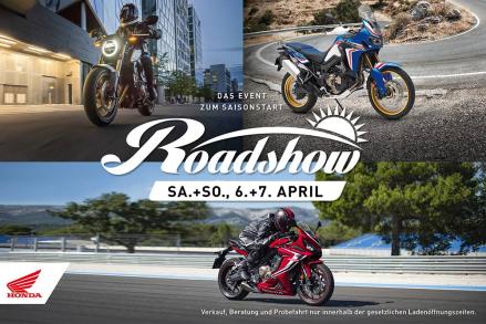 Honda Roadshow 06.04. und 07.04.2019 bei ▷ Motobike-Shop