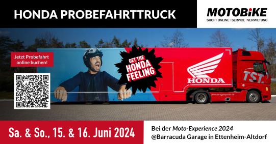 Honda Probefahrttruck 15.&16. Juni bei der BMM MotoExperience in Ettenheim